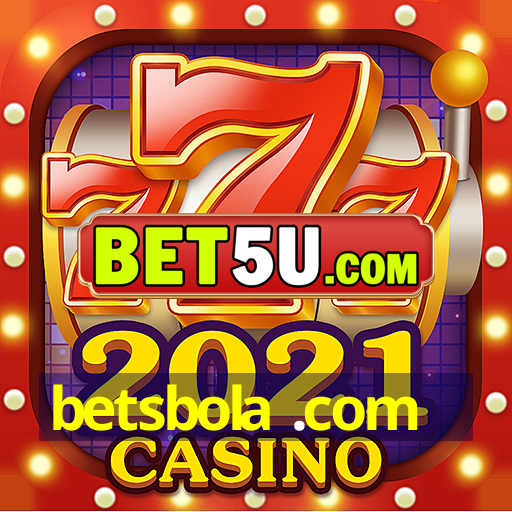 betsbola .com